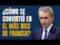 Cómo se convirtió Bernard Arnault en la persona más rica de Francia 💰