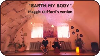 MAGGIE CLIFFORD 🌱 ''earth my body'' 🌱 cover Resimi