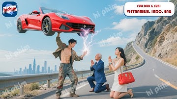 Anh Thợ Sửa Xe Quèn Hóa Ra Là Chiến Thần Ẩn Danh Chặn Đứng Chiếc Xe Mất Phanh Cứu Nữ Tổng Tài