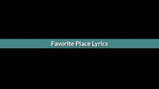 All Time Low - Favorite Place (Lyrics)