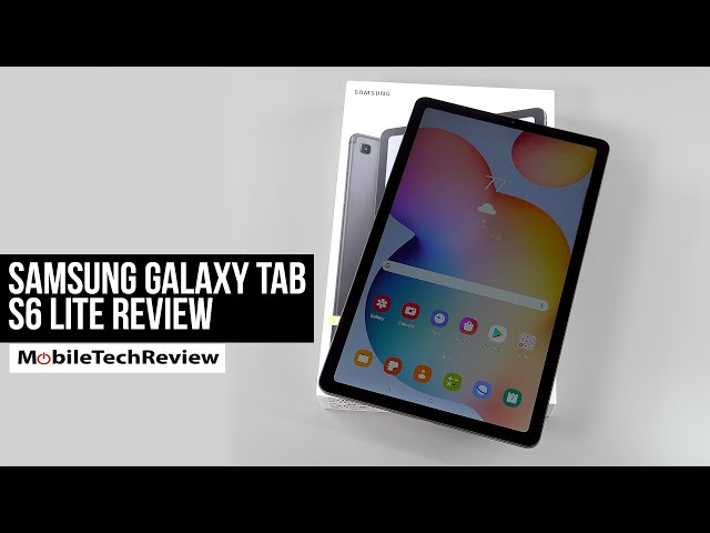 Samsung Galaxy Tab S6 Lite Review 