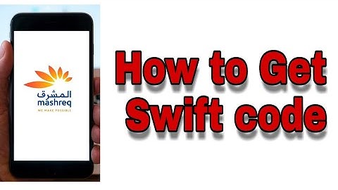 How to Get Swift code Mashreq neo