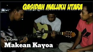 Video thumbnail of "Qasidah Maluku Utara - Tragedi Makean Kayoa || By Rama"