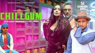 Chillgum Official Video Yoyo Honey Singh Malaika Arora 51 Glorious Day Team Aryn2.0