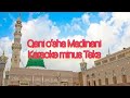 Qani O併sha Madinani Karaoke Minus Teks Karaoke Qani O併sha Madinani Karaoke Minus Teks Karaoke
