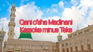 Qani oʻsha Madinani karaoke minus Teks #karaoke