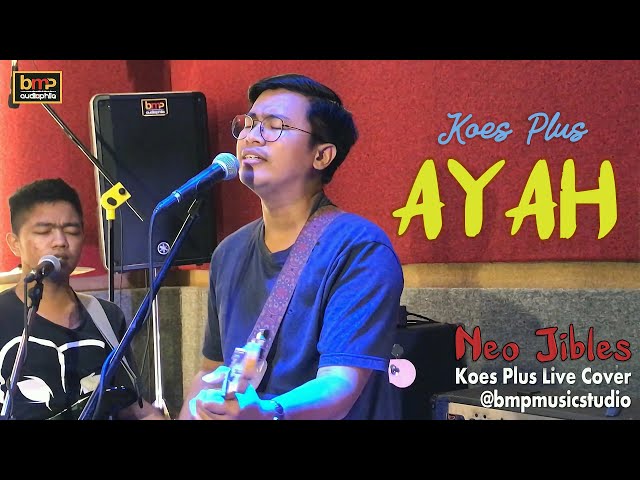 Neo Jibles - Ayah (Koes Plus) class=