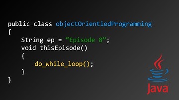 OOP With Java EP8 : Do While Loop