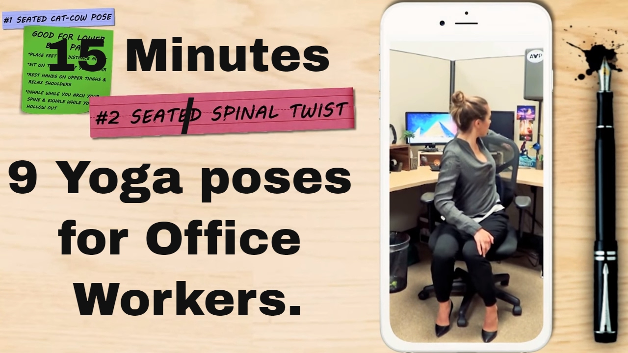 Yoga For Office Workers 9 Yoga Poses For Those Who Sit All Day