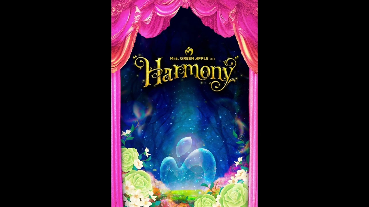 Mrs. GREEN APPLE - They are【LIVE from “Harmony