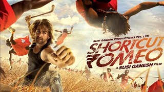 SHORTCUT ROMEO 2023 | NEW HINDI MOVIES | 2013