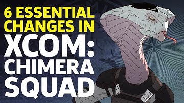 6 Essential Changes In XCOM: Chimera Squad You