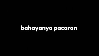 Bahayanya pacaran di usia remaja, Apakah benar???