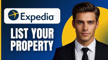 How To List Your Property on Expedia (2025)