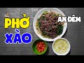 Phở Xào đắt xắt ra miếng ở khu trung tâm phố cổ Bát Đàn Hà Nội #hnp