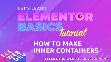 How to make inner containers in Elementor