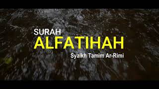 Syaikh Tamim Ar Rimi - Alfatihah
