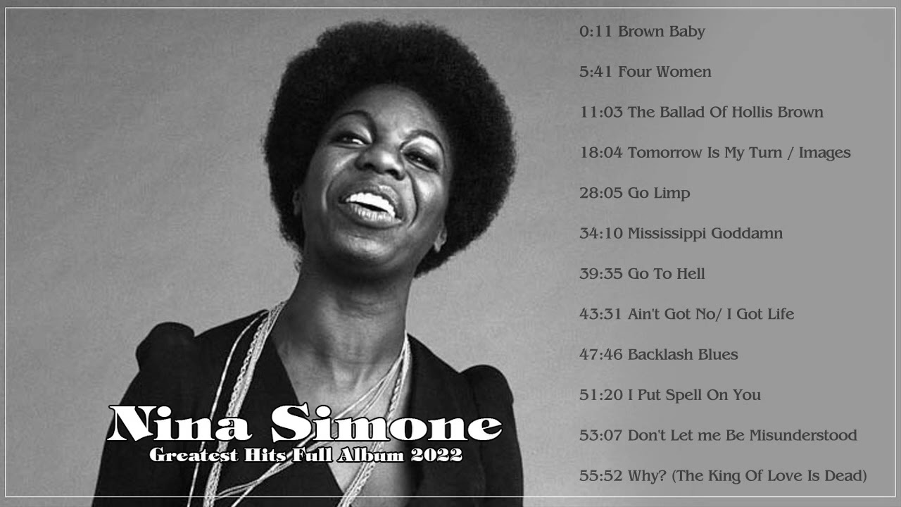 Nina Simone Best Songs Ever -Nina Simone Greatest Hits
