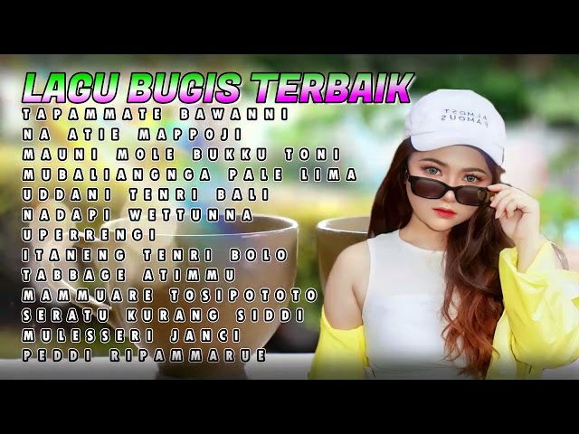 Lagu lagu bugis Viral 2024 top , TAPAMMATE BAWANNI - Album Dokumentasi Bugis Video Musik class=