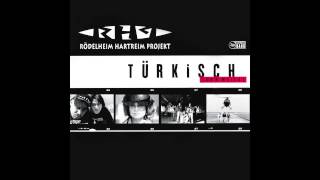 Rödelheim Hartreim Projekt - Türkisch (Gib`n weita) (Marcus K. Headbanger Mix) (Official 3pTV)