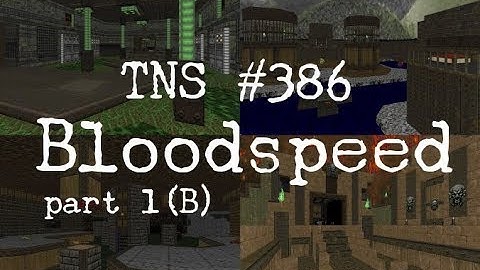 Bloodspeed (Doom wad) - TNS #386 part 1b