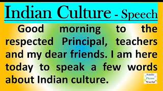 Fluent speech on Indian culture in English by Smile please world