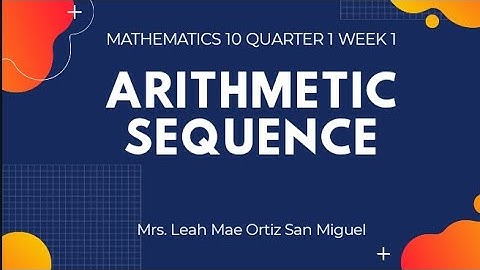Mathutorial Lesson 8: Arithmetic Sequence