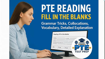 Que-2 PTE Reading & Writing Fill in the Blanks | Full Explanation + Grammar Tips (2025 Update)