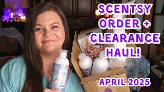 Scentsy Order &amp; Clearance Haul April 2025!! #scentsy #fragrance #waxmelts #haul #waxcommunity #wax