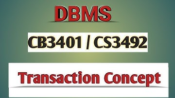 Transaction concepts  in DBMS tamil||CB3401||CS3492||Anna university reg-2021.