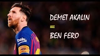 Lionel Messi ● Demet Akalın - Ben Fero ᴴᴰ