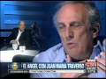 C5N - EL ANGEL DE LA MEDIANOCHE: ENTREVISTA A JUAN MARIA TRAVERSO