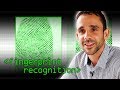 Fingerprint Recognition - Computerphile