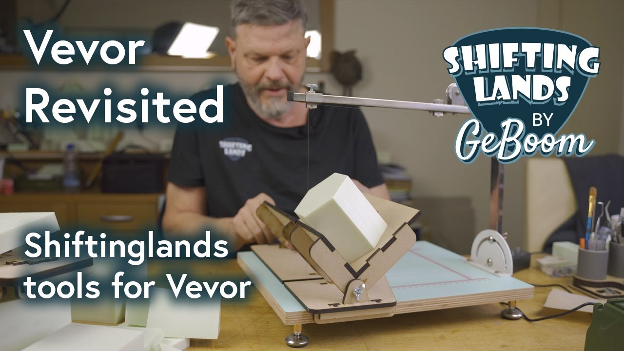 Vevor Revisited: Shiftinglands Tools for the Vevor Hotwire Cutter