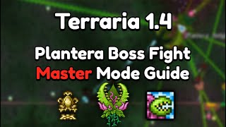 Plantera Master Mode Guide | Terraria 1.4