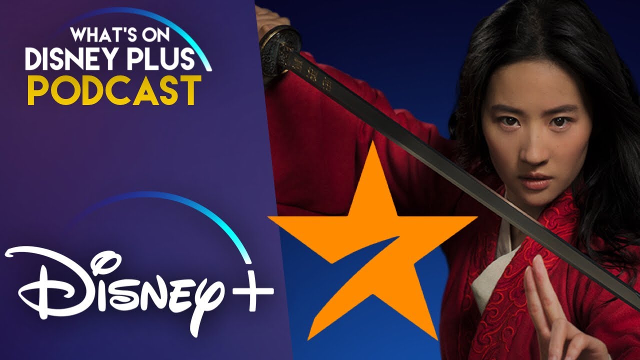 Mulan Coming To Disney+ As A Premium Purchase + Star Launching | What's