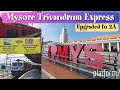 Mysuru To Thrissur On 16315 Mysuru Thiruvananthapuram North Express Upgraded To 2A mp3