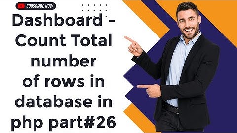 Dashboard - Count Total number of rows in database in php part(26)