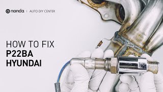 How to Fix HYUNDAI P22BA Engine Code in 2 Minutes [1 DIY Method / Only $19.45]