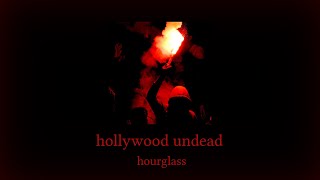 hollywood undead - hourglass (slowed and reverb)