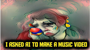 I asked AI to make a Music Video... the results are horrifying