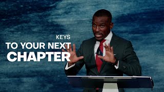 KEYS TO YOUR NEXT CHAPTER | Isaac Oyedepo