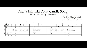 Alpha Lambda Delta Candle Song - Celebrating 100 years of ALD
