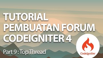 #9 Top Thread (View Table MySQL) - Tutorial Membuat Forum Codeigniter 4 (CI4)