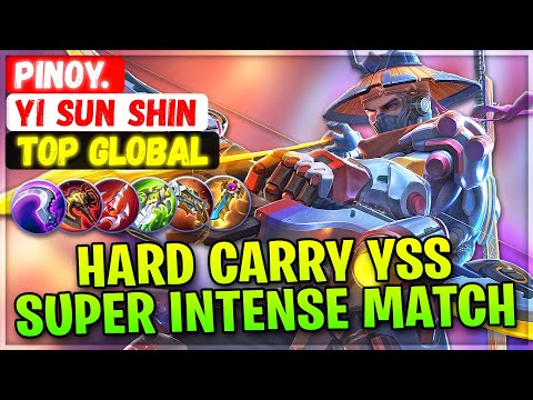 Hard Carry YSS, Super Intense Match [ Top Global Yi Sun Shin ] Pinoy. - Mobile Legends Emblem Build @MobileMobaYT