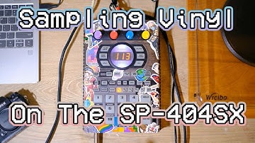 Beat-Making From Vinyl On The SP-404SX!
