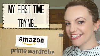 AMAZON PRIME WARDROBE HAUL | MY REVIEW OF AMAZON PRIME WARDROBE