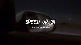 Sasa Kovacevic-Prevarena (speed up)