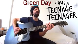 Green Day I Was A Teenage