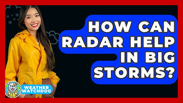 How Can Radar Help in Big Storms? | Weather Watchdog News